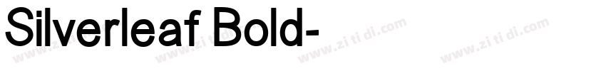 Silverleaf Bold字体转换